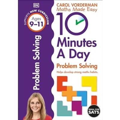 Abbildung von 10 Minutes A Day Problem Solving, Ages 9 11 (Key Stage 2): Supports the National Curriculum, Helps Develop Strong Maths Skills