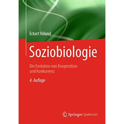 Abbildung von Soziobiologie: Die Evolution von Kooperation und Konkurrenz