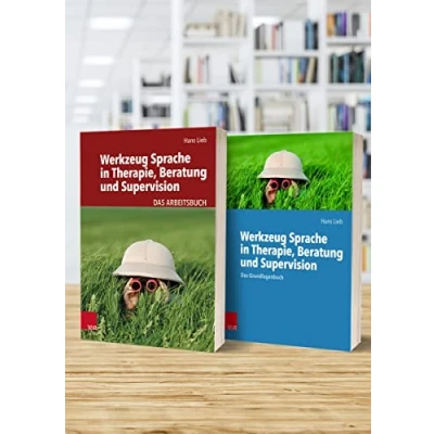 Abbildung von Werkzeug Sprache in Therapie, Beratung und Supervision: Das Arbeitsbuch