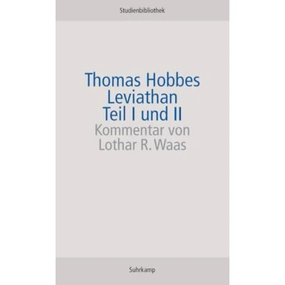 Abbildung von Leviathan: oder Stoff, Form und Gewalt eines kirchlichen bürgerlichen Staates (Suhrkamp Studienbibliothek)
