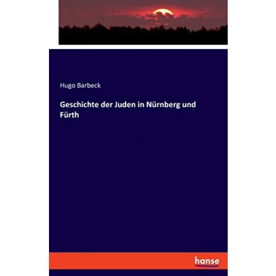 Abbildung von Geschichte der Juden in Nürnberg und Fürth