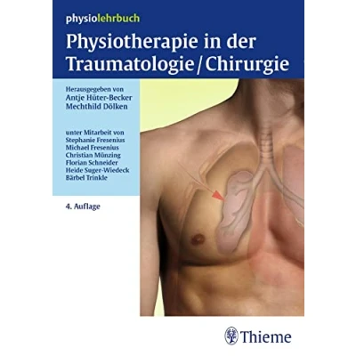 Abbildung von Physiotherapie in der Traumatologie/Chirurgie