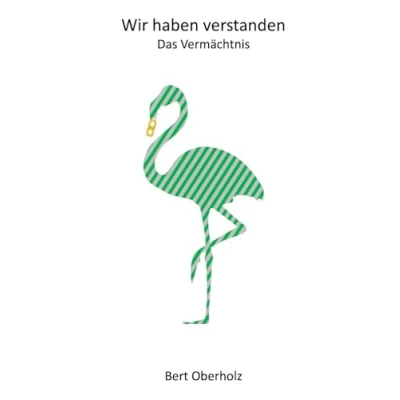 Abbildung von Wir haben verstanden: Das Vermächtnis