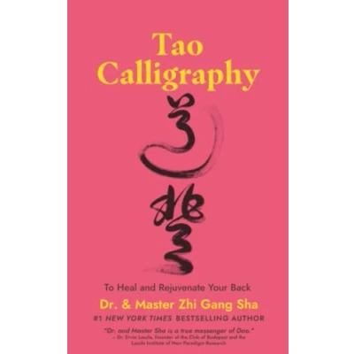 Abbildung von Tao Calligraphy to Heal and Rejuvenate Your Back
