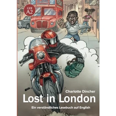 Abbildung von Lost in London: Ein verständliches Lesebuch auf English