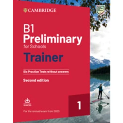 Abbildung von Preliminary for Schools Trainer 1 the revised exam: Six Practice Tests without Answers with Downloadable Audio
