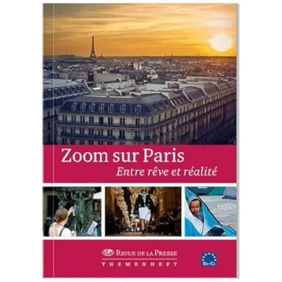 Abbildung von Zoom sur Paris: Entre rêve et réalité