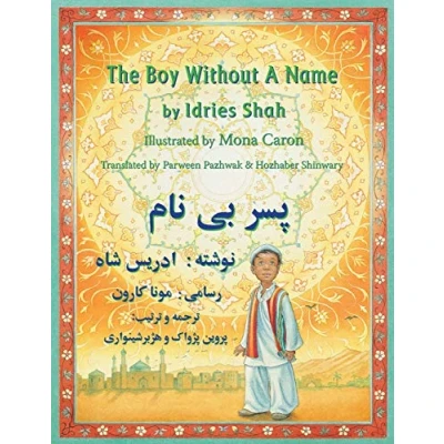 Abbildung von The Boy Without a Name: English Dari Edition (Teaching Stories)