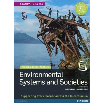 Abbildung von Pearson Baccalaureate: Environmental Systems and Societies: Industrial Ecology (Pearson International Baccalaureate Diploma: E, Band 2)