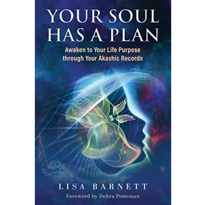 Abbildung von Your Soul Has a Plan: Awaken to Life Purpose through Akashic Records