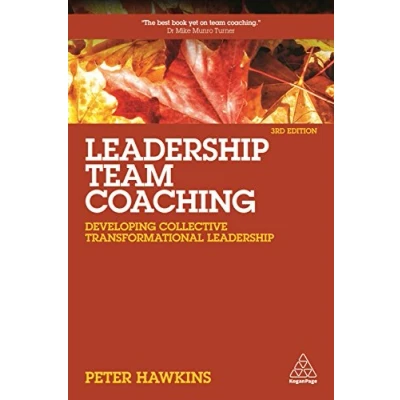 Abbildung von Leadership Team Coaching: Developing Collective Transformational