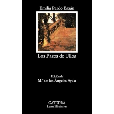 Abbildung von Los pazos de Ulloa (Letras Hispánicas, Band 425)
