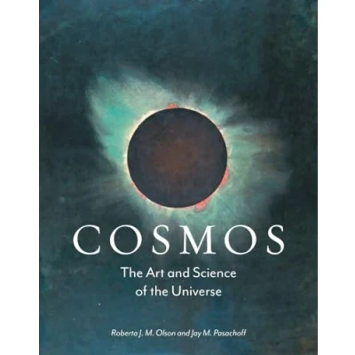 Abbildung von Cosmos: the Art and Science of Universe