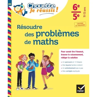 Abbildung von Résoudre des problèmes de maths 6e, 5e Chouette, Je réussis !: cahier soutien en (collège)