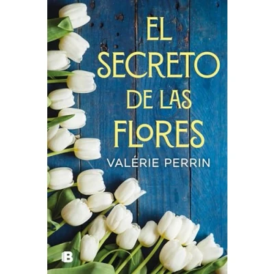 Abbildung von El Secreto de Las Flores / The Secret of Flowers (Grandes novelas)
