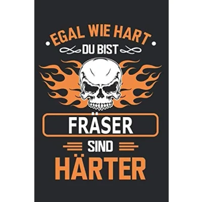 Abbildung von Egal wie hart du bist Fräser sind härter: Notizbuch, Notizblock, Geschenk Buch mit 110 linierten Seiten