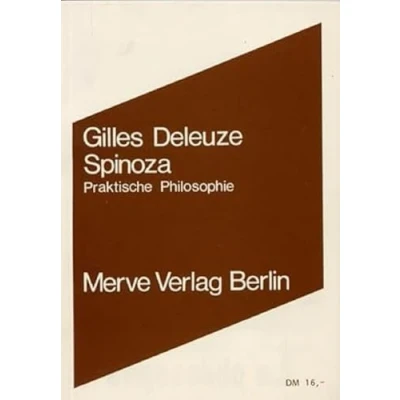 Abbildung von Spinoza: Praktische Philosophie (Internationaler Merve Diskurs: Perspektiven der Technokultur)