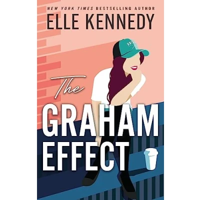 Abbildung von The Graham Effect: addictive, must read hockey romance from TikTok sensation, Elle Kennedy! (Campus diaries, 1)