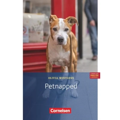 Abbildung von Cornelsen English Library Für den Englischunterricht in der Sekundarstufe I Fiction 6. Schuljahr / A1: Petnapped Lektüre zu Access (Cornelsen Library, Fiction, A1)
