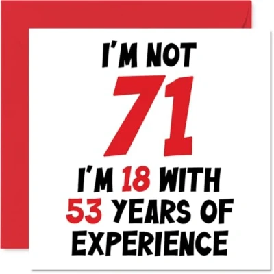 Abbildung von Geburtstagskarte zum 71. Geburtstag Frauen und Männer Nicht 71 I&#039;m 18 With 53 Years Experience Lustige Seventy One First Happy Birthday Karte Mama Papa Großvater Oma 145 mm x