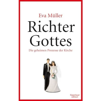 Abbildung von Richter Gottes: Die geheimen Prozesse der Kirche. Paralleljustiz mitten in Deutschland