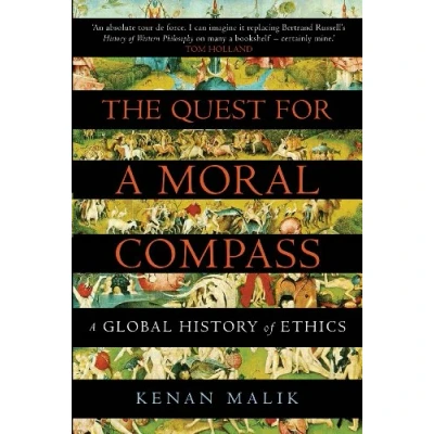 Abbildung von The Quest for A Moral Compass: Global History of Ethics