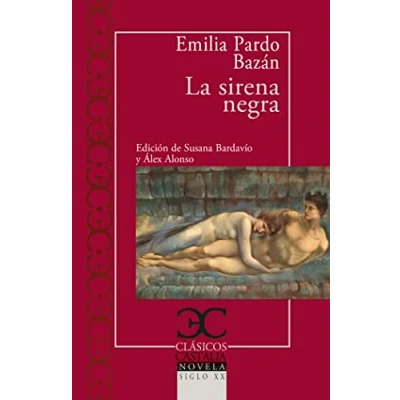Abbildung von La sirena negra (CLASICOS CASTALIA. C/C., Band 338)