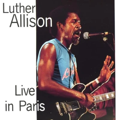 Abbildung von Luther Allison Live In Paris