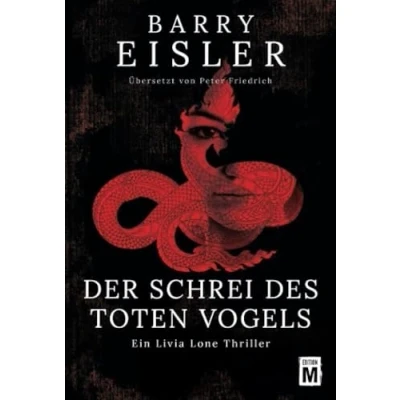 Abbildung von Der Schrei des toten Vogels: Ein Livia Lone Thriller