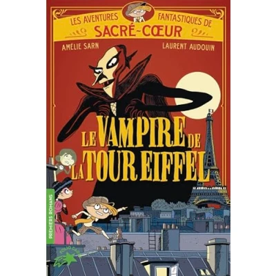 Abbildung von Les aventures fantastiques de Sacré Coeur Le vampire la Tour Eiffel (2)