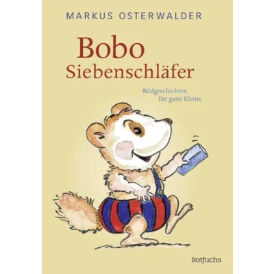 Abbildung von Bobo Siebenschläfer: Bildgeschichten für ganz Kleine (Bobo Abenteuer zum Vorlesen ab 2 Jahre, Band 1)