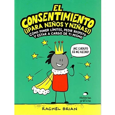 Abbildung von El consentimiento (¡para niños y niñas!) (No ficción)