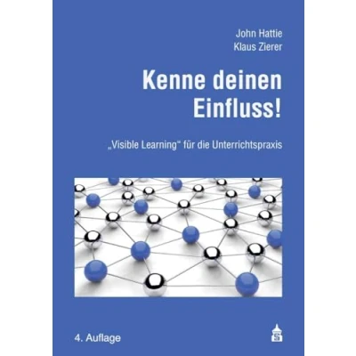 Abbildung von Kenne deinen Einfluss!: &quot;Visible Learning&quot; für die Unterrichtspraxis: Unterrichtspraxis