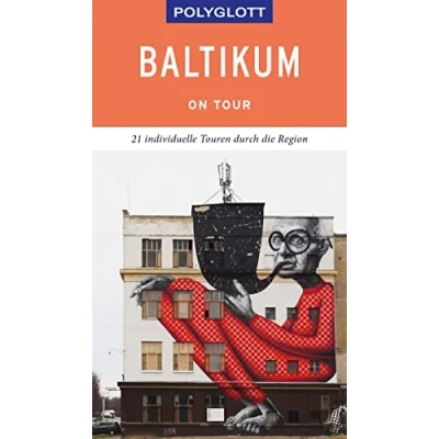 Abbildung von POLYGLOTT on tour Reiseführer Baltikum: 21 individuelle Touren durch die Region