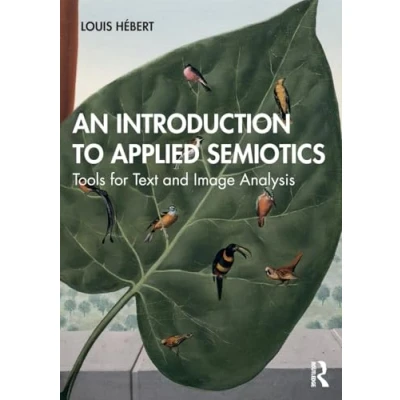 Abbildung von An Introduction to Applied Semiotics: Tools for Text and Image Analysis