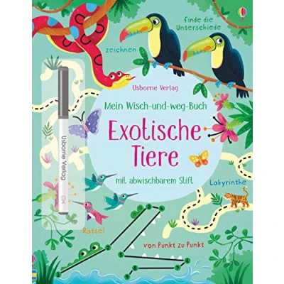 Abbildung von Mein Wisch und weg Buch: Exotische Tiere: mit abwischbarem Stift (Meine Bücher)