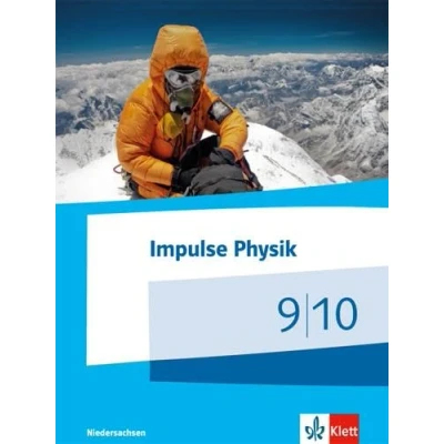 Abbildung von Impulse Physik 9/10. Ausgabe Niedersachsen: Schulbuch Klassen 9/10 (G9) (Impulse Physik. für Niedersachsen ab 2015)