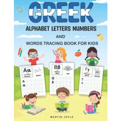 Abbildung von Greek Alphabet Letters Numbers and Words Tracing Book For Kids: Handwriting Activity Learning To Write Kindergarten Preschool
