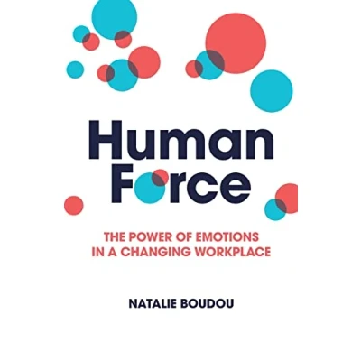 Abbildung von HumanForce: The power of emotions in a changing workplace