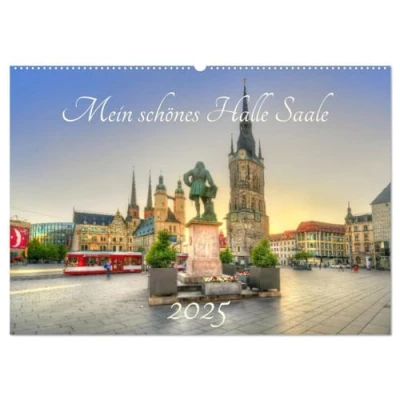Abbildung von Mein schönes Halle Saale 2025 (Wandkalender DIN A2 quer), CALVENDO Monatskalender