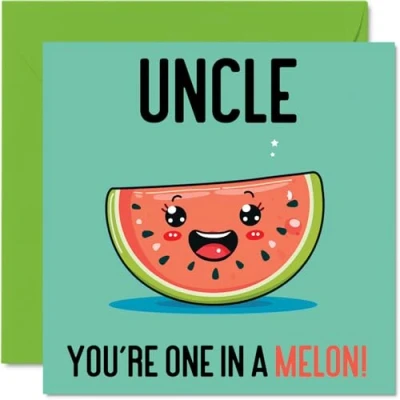 Abbildung von Stuff4 Geburtstagskarten für Onkel One In A Melon Lustige Geburtstagskarte von Neffe Nichte, Geburtstagsgeschenke, 145 mm x Witz Grußkarten Männer und Ihn