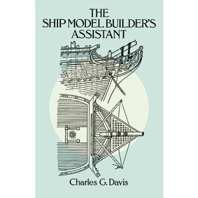 Abbildung von The Ship Model Builder&#039;s Assistant (Dover Crafts: Woodworking)