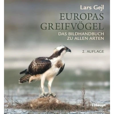 Abbildung von Europas Greifvögel: Das Bildhandbuch zu allen Arten