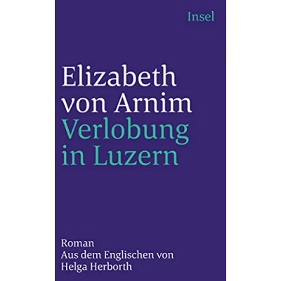 Abbildung von Verlobung in Luzern: Roman. Aus dem Englischen von Helga Herborth (insel taschenbuch)