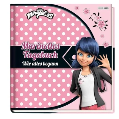 Abbildung von Miraculous: Marinettes Tagebuch: Wie alles begann
