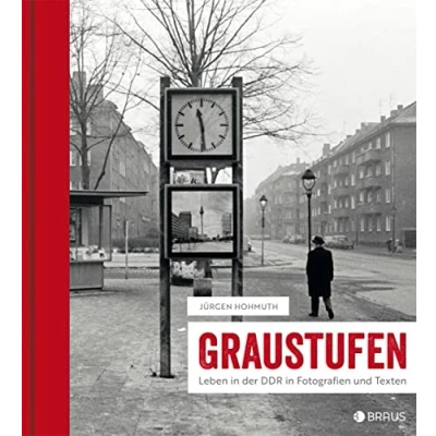 Abbildung von Graustufen: Leben in der DDR Fotografien und Texten