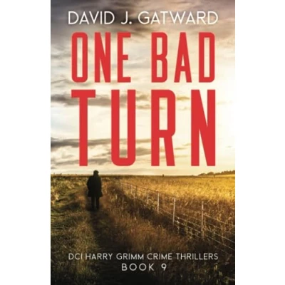 Abbildung von One Bad Turn: A Yorkshire Murder Mystery (DCI Harry Grimm Crime Thrillers 9)