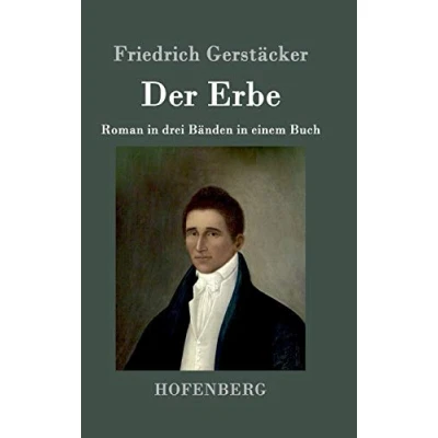 Abbildung von Der Erbe: Roman in drei Bänden einem Buch