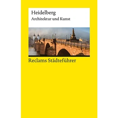 Abbildung von Reclams Städteführer Heidelberg: Architektur und Kunst (Reclams Universal Bibliothek)