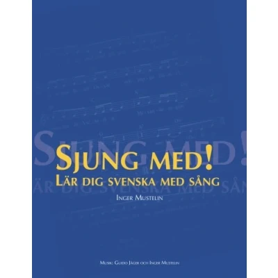 Abbildung von Sjung med!: Lär dig svenska med sång